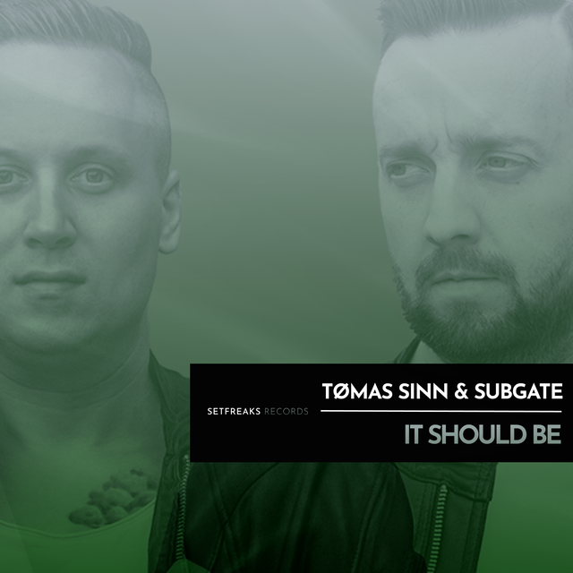 It Should Be by Tømas Sinn, Subgate